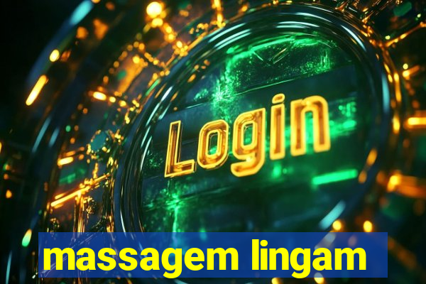 massagem lingam